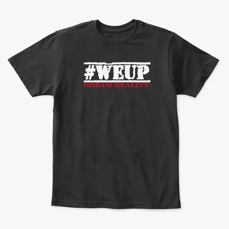 #weup Dream Reality series 