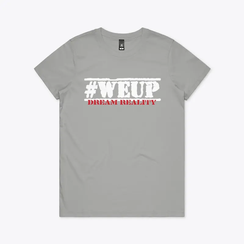 #weup Dream Reality series 