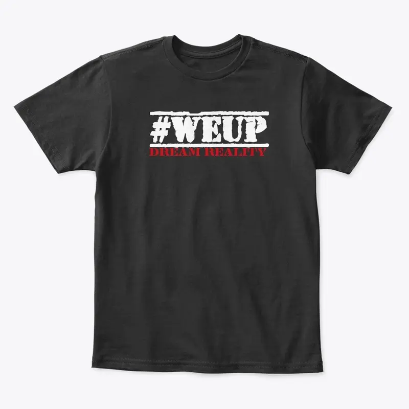 #weup Dream Reality series 