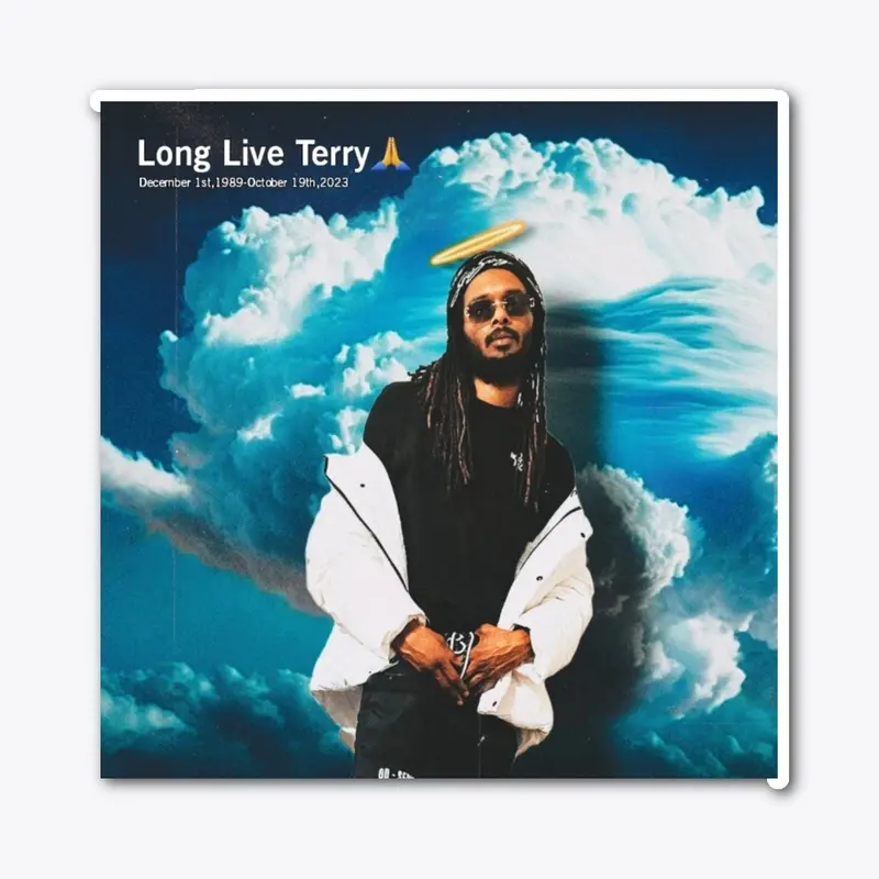 Long Live terry!